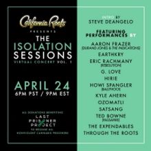 Cali Roots Partners With Last Prisoner Project To Announce 'The Isolation Sessions'