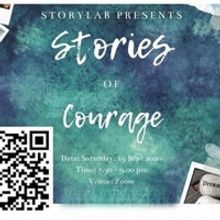 Arts Republic Presents Storytelling Performance: Stories of Courage