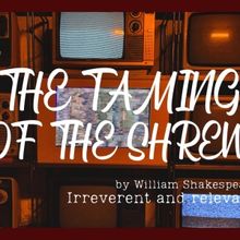 Arachne Theater Presents THE TAMING OF THE SHREW at Caveat NYC