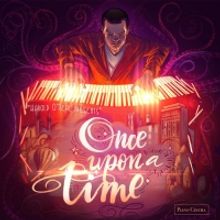 Harold O'Neal Presents 'Once Upon A Time,' Out Jan. 24