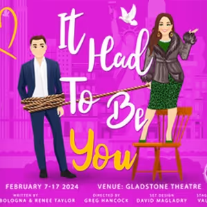 Gladstone Theatre to Present IT HAD TO BE YOU Next Month