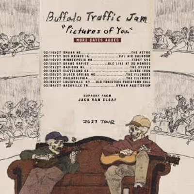 BUFFALO TRAFFIC JAM to Extend PICTURES OF YOU TOUR with 2027 Dates