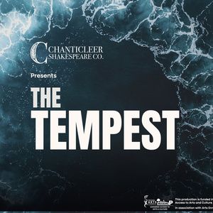 THE TEMPEST to be Presented at Chanticleer Shakespeare Company