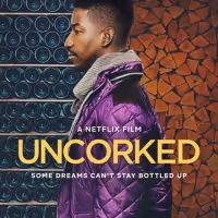 VIDEO: Netflix Releases the Trailer for UNCORKED Video