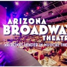 Arizona Broadway Theatre Announces Plans to Resume Programming January 2021