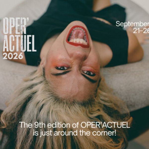 OPER'ACTUEL to Launch as a Biennial Festival This Fall Photo