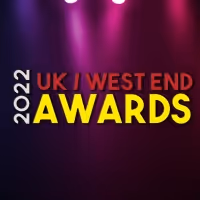 Winners Announced for The 2022 BroadwayWorld UK / West End Awards; MOULIN ROUGE Wins…