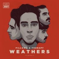 Weathers Release Sophomore Album 'Pillows & Therapy'