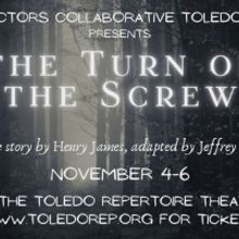 Actors Collaborative Toledo to Present THE TURN OF THE SCREW in November