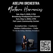 Adelphi Orchestra Will Perform Northern Harmonies Concert Featuring Violinist Matthew
