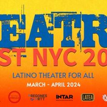 Teatro Fest NYC 2024 to Feature 23 Productions & Over 141 Performances