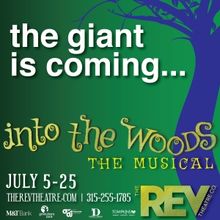 The REV Theatre Company Invites You... INTO THE WOODS!