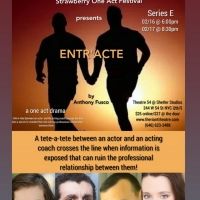 ENTR'ACTE Opens At The Strawberry One Act Festival This Weekend