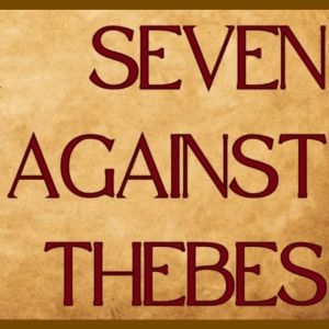SEVEN AGAINST THEBES: A MODERN TAKE ON AN ANCIENT PLAY is Coming to ATA