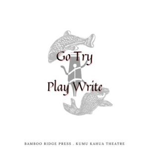 Kumu Kahua Theatre and Bamboo Ridge Press Announce The Winner of the January 2024 Go…