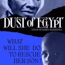 DUST OF EGYPT to Bring Sojourner Truth's Story To The Sheen Center For Thought &…