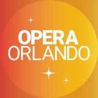 Opera Orlando Delays Two Upcoming Performances Due to the Rise of COVID-19 Cases