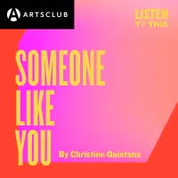 BWW Review: Arts Club's SOMEONE LIKE YOU is a Must-Listen for this Season!