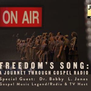 FREEDOM’S SONG: A GOSPEL CELEBRATION Honoring Juneteenth Comes to the Tobin Center
