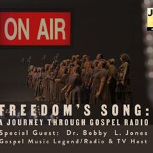 FREEDOM’S SONG: A GOSPEL CELEBRATION Honoring Juneteenth Comes to the Tobin Cente