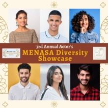 3rd Annual MENASA DIVERSITY SHOWCASE to Hold Online Premiere in April