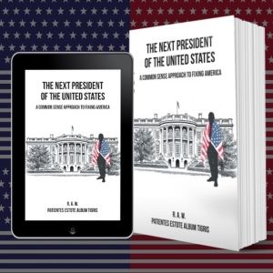 R.A.W. Releases New Book THE NEXT PRESIDENT OF THE UNITED STATES