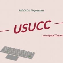 USUCC: An Original Zoomsical Premieres Next Month