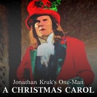 Jonathan Kruk Brings Family-Friendly, One-Man, Holiday Spectacle A CHRISTMAS CAROL…