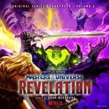 Netflix Releases 'Masters of the Universe: Revelation, Vol. 2' Soundtrack