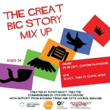 Roustabout and Oxford Playhouse Present New Interactive Family Show, THE GREAT BIG ST