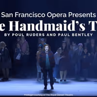 Video: San Francisco Opera Releases Teaser Trailer for THE HANDMAID'S TALE Video