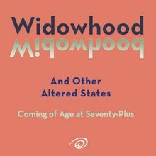 Jacqueline Sideman Guttman To Discuss And Read From WIDOWHOOD AND OTHER ALTERED STATE