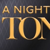 A NIGHT AT THE TONYS Celebrates 75 Years Of Tony Award-Winning Musicals