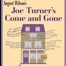 JOE TURNER'S COME AND GONE to be Presented at Detroit Repertory Theatre This Winter