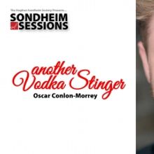 Stephen Sondheim Society Presents the First Online Sondheim Sessions, ANOTHER VODKA S
