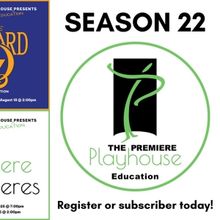 The Premiere Playhouse Announces THE WIZARD OF OZ And More For Season 22 Education Pr