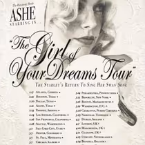 Ashe to Launch THE GIRL OF YOUR DREAMS TOUR February 2027