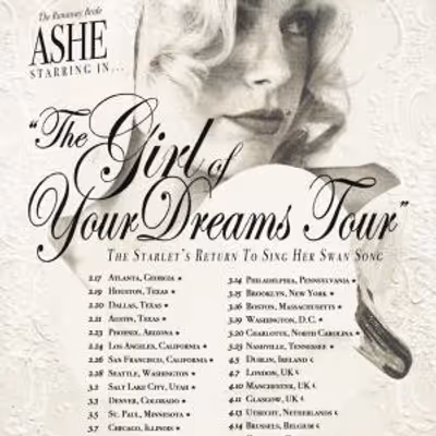 Ashe to Launch THE GIRL OF YOUR DREAMS TOUR February 2027