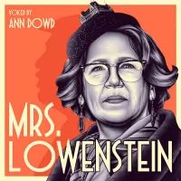 Emmy Winner Ann Dowd Stars In Podcast Drama MRS. LOWENSTEIN