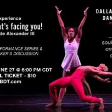 Dallas Black Dance Theatre Will Host Legacy Performance Series & Dance Maker's Discus