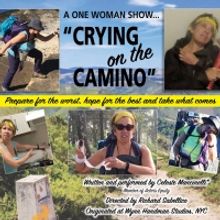 CRYING ON THE CAMINO to Premiere At Theatre 555