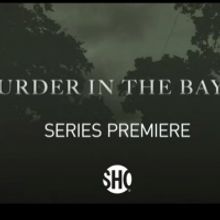 Showtime Documentary Films to Premiere MURDER IN THE BAYOU This September