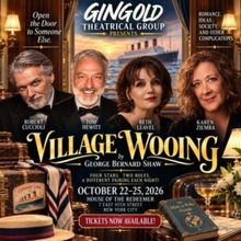 Cast Set For VILLAGE WOOING at Gingold Theatrical Group