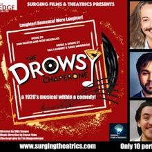 Surging's THE DROWSY CHAPERONE Kicks Off 2024 at Edge