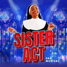 Review: SISTER ACT at First Stage Theatre