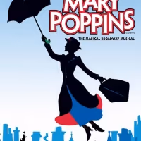 Way Off Broadway Will Reopen With MARY POPPINS