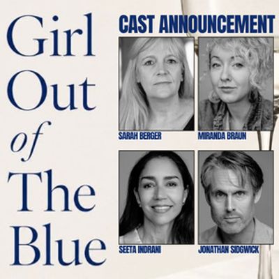 Cast Announced for GIRL OUT OF THE BLUE at the Tabard Theatre