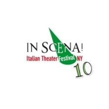 Feature: IN SCENA! FESTIVAL DI TEATRO ITALIANO A NEW YORK