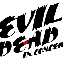 EVIL DEAD IN CONCERT National Tour to Launch U.S. Tour This Fall