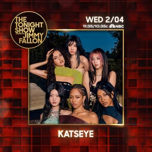 KATSEYE to Make Debut Appearance on THE TONIGHT SHOW